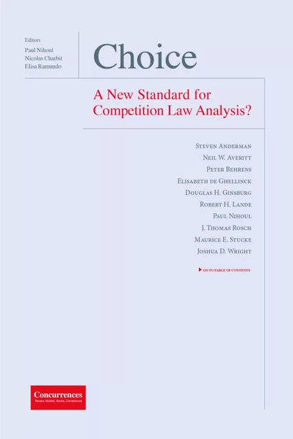 Choice - A New Standard for Competition Law Analysis? -  - CONCURRENCES