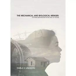 The Mechanical and Biological Merger /anglais