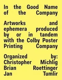 Colby Poster Printing Company 1948-2012 /anglais