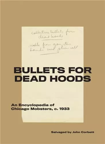 Bullets for Dead Hoods /anglais -  CORBETT JOHN - DAP ARTBOOK