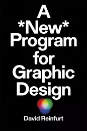 A New Program for Graphic Design /anglais