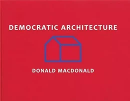 Democratic Architecture /anglais