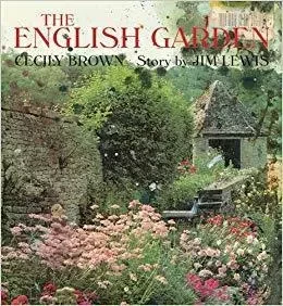 Cecily Brown & Jim Lewis The English Garden /anglais -  - KARMA