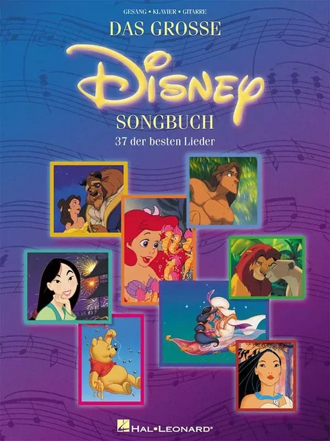 DAS GROSSE DISNEY SONGBUCH - 37 DER BESTEN LIEDER - PIANO, CHANT ET GUITARE -  DIVERS AUTEURS - HAL LEONARD