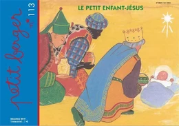 Petit berger 113 - Le petit Enfant-Jésus - Décembre 2019