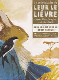 La belle histoire de Leuk le lièvre par Bernard Giraudeau