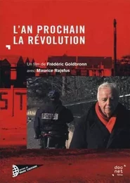 L'AN PROCHAIN LA REVOLUTION