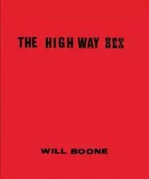 Will Boone The Highway Hex /anglais