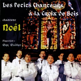 13 les petits chanteurs à la croix de bois chantent Noël