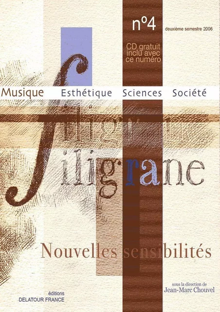 REVUE FILIGRANE N04 - NOUVELLES SENSIBILITES -  - DELATOUR FRANCE