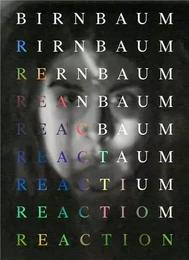 Dara Birnbaum Reaction /anglais