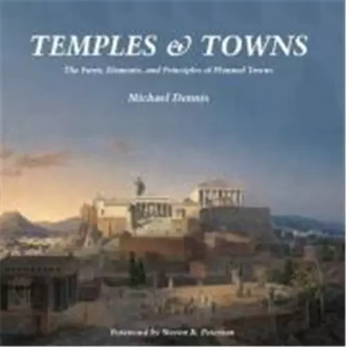 Temples and Towns /anglais -  DENNIS MICHAEL - ACC ART BOOKS