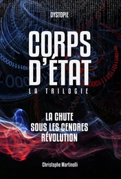 Corps d'État: La trilogie