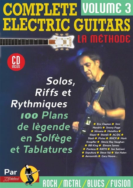 COMPLETE ELECTRIC GUITARS VOL 3  LIVRE + CD - JJ RÉBILLARD - REBILLARD JJ