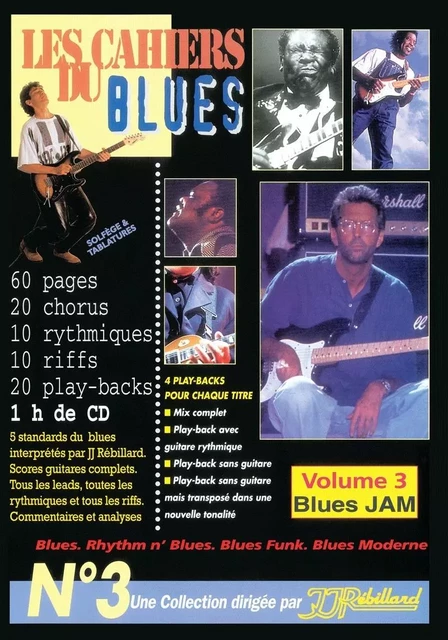 LES CAHIERS DU BLUES VOL 3 LIVRE + CD - JJ RÉBILLARD - REBILLARD JJ