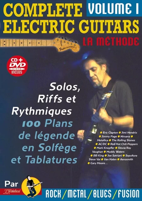 COMPLETE ELECTRIC GUITARS VOL 1 LIVRE + CD + DVD - JJ RÉBILLARD - REBILLARD JJ