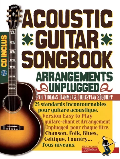 ACOUSTIC GUITAR SONGBOOK LIVRE + CD -  HAMMJE/SÉGURET - REBILLARD JJ