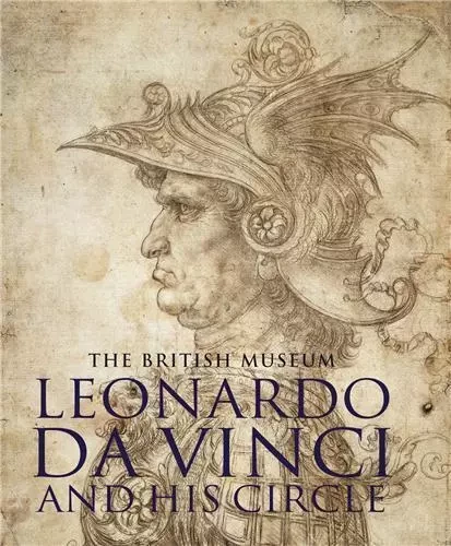 Leonardo Da Vinci and his Circle /anglais -  VAN CLEAVE CLAIRE - BRITISH MUSEUM