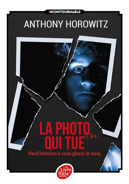 La photo qui tue - Neuf histoires à vous glacer le sang - Anthony Horowitz - POCHE JEUNESSE