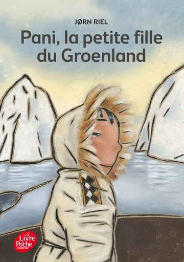 Pani, la petite fille du Groenland - Jørn Riel - POCHE JEUNESSE