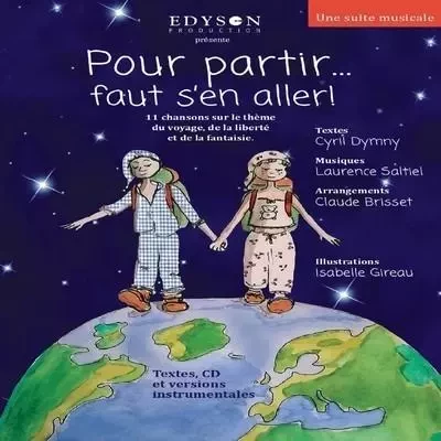 POUR PARTIR FAUT S EN ALLER - LAURENCE SALTIEL - EDYSON PRODUCTI