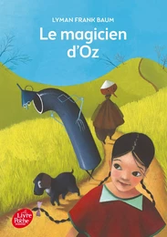 Le magicien d'Oz - Texte intégral