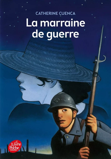 La marraine de guerre - Catherine Cuenca - POCHE JEUNESSE