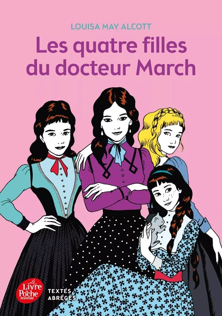 Les quatres filles du Docteur March - Texte abrégé - Louisa May Alcott - POCHE JEUNESSE