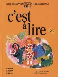 C'est à lire CE1 - Livre de l'élève - Ed.1991