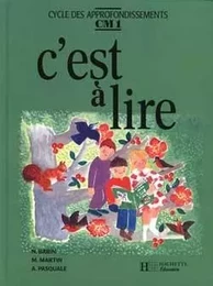 C'est à lire CM1 - Livre de l'élève - Ed.1991