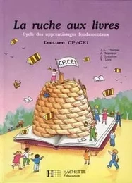 La Ruche aux livres CP/CE1 - Livre de l'élève - Ed.1991