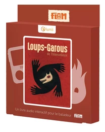 LIVRES AUDIO FLAM (7+) - LES LOUPS GAROUS DE THIERCELIEUX