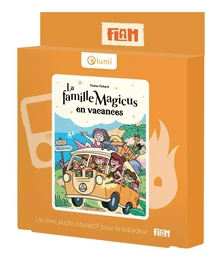 LIVRES AUDIO FLAM (7+) - LA FAMILLE MAGICUS PART EN VACANCES