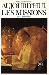 68-AUJOURD'HUI LES MISSIONS