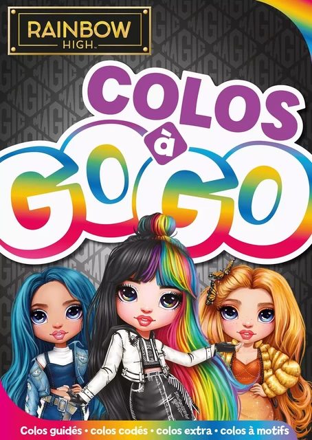 Rainbow High - Colos à gogo -  MGA Entertainment - HACHETTE JEUN.