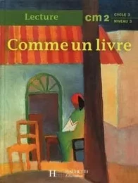 Comme un livre CM2 - Livre de l'élève - Ed.1998