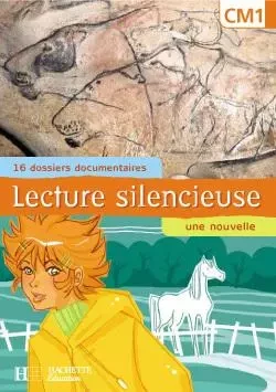 Lecture silencieuse CM1 - Pochette élève - Ed.2002 - Martine Géhin - HACHETTE EDUC