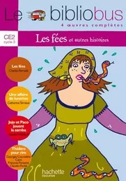 Le Bibliobus N° 10 CE2 - Les Fées - Livre de l'élève - Ed.2005