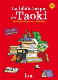 Taoki et compagnie CP - La bibliothèque de Taoki - Pochette élève - Edition 2010