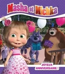 Masha et Michka - Joyeux anniversaire (RC)