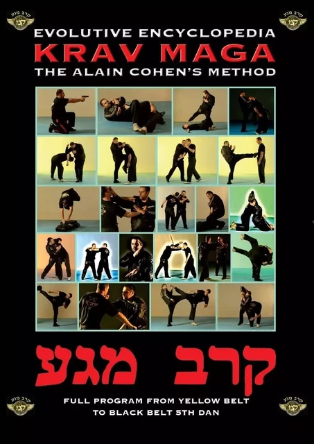 EVOLUTIVE KRAV MAGA ENCYCLOPED - Alain Cohen - KRAV MAGA