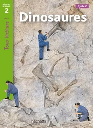 Dinosaures Niveau 2 - Tous lecteurs ! - Ed.2010