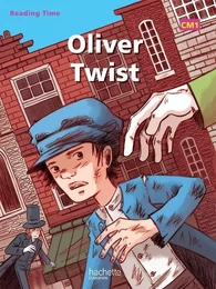 Reading Time Oliver Twist CM1 - Livre élève - Edition 2012