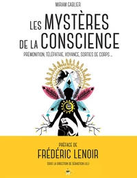 Les mystères de la conscience