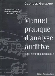 GEORGES GUILLARD: MANUEL PRATIQUE D'ANALYSE AUDITIVE