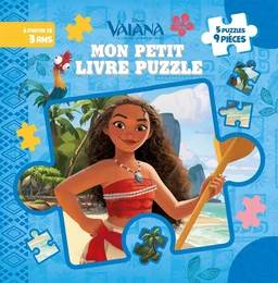 VAIANA - Mon Petit Livre Puzzle - 5 puzzles 9 pièces - Disney Princesses