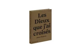 Les dieux que j'ai croisés