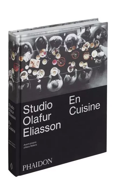 Studio Olafur Eliasson en cuisine -  ELIASSON OLAFUR - PHAIDON FRANCE