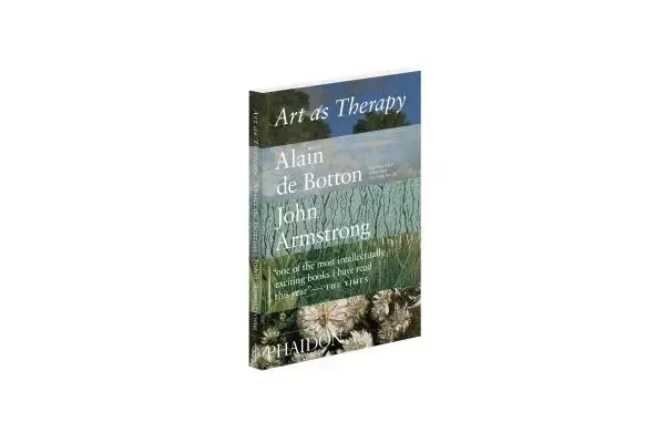 ART AS THERAPY -  BOTTON DE ALAIN - PHAIDON PRESS