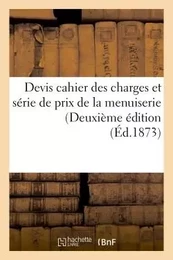 Devis cahier des charges et série de prix de la menuiserie Deuxième édition